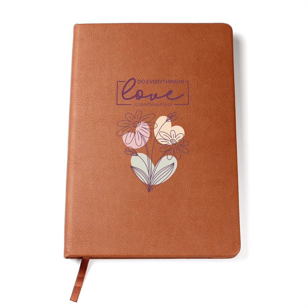 Do Everything In Love (White) - Graphic Journal - Gift for Her