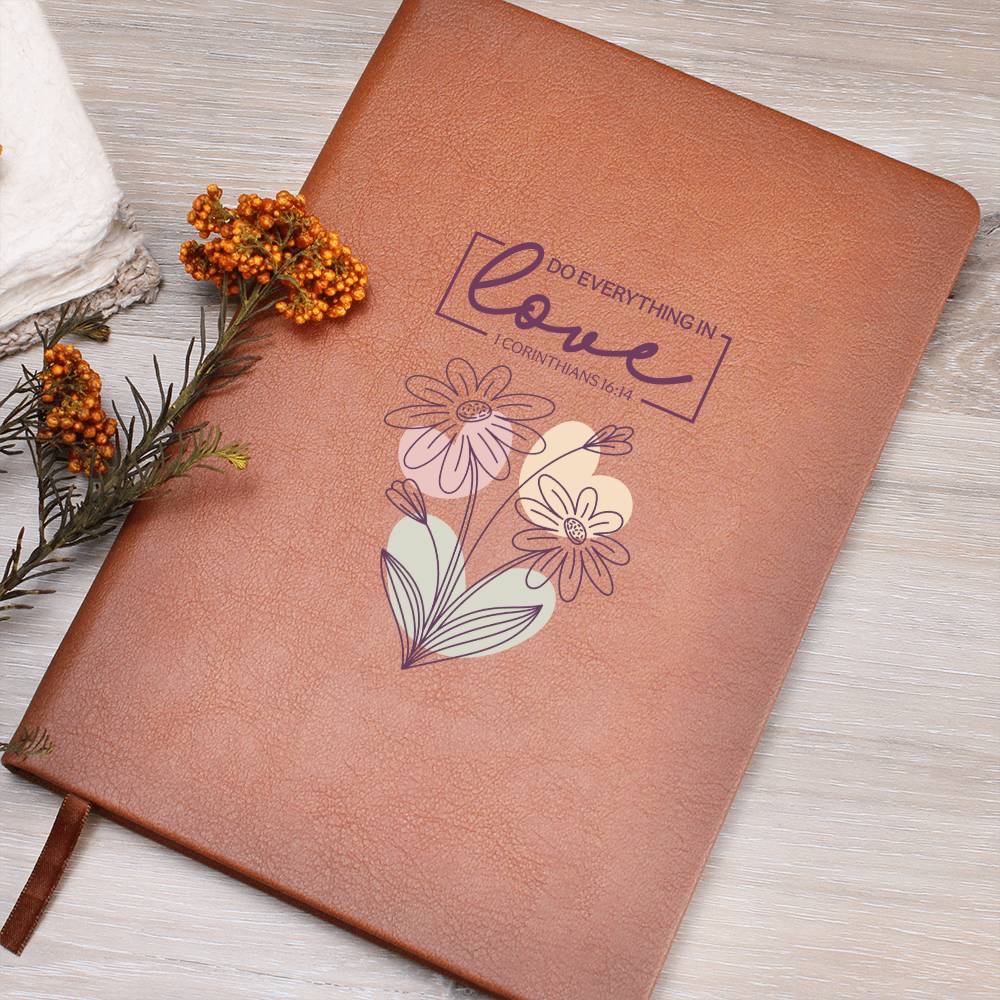 Do Everything In Love (White) - Graphic Journal - Gift for Her