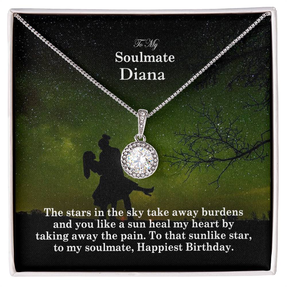 To My Soulmate, The Stars In The Sky Take Away Burdens & You Like A Sun Heal My Heart By Taking Away The Pain - Happy Birthday - Eternal Hope Necklace - Gift for Soulmate