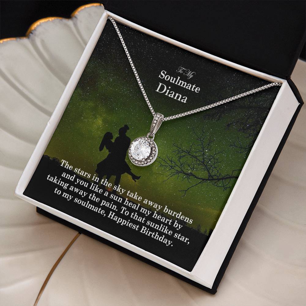 To My Soulmate, The Stars In The Sky Take Away Burdens & You Like A Sun Heal My Heart By Taking Away The Pain - Happy Birthday - Eternal Hope Necklace - Gift for Soulmate