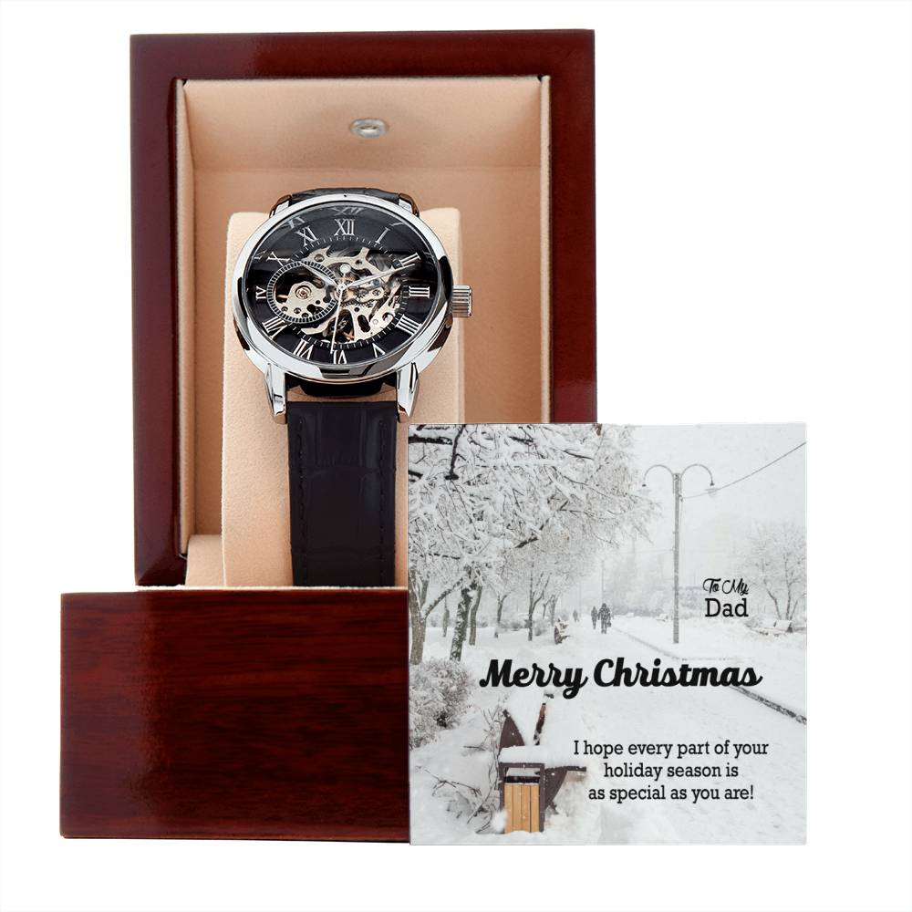 To My Dad, Merry Christmas - I Hope Every Part Of Your Holiday Season Is As Special As You Are! - Men's Openwork Watch with Message Card - Gift for Dad