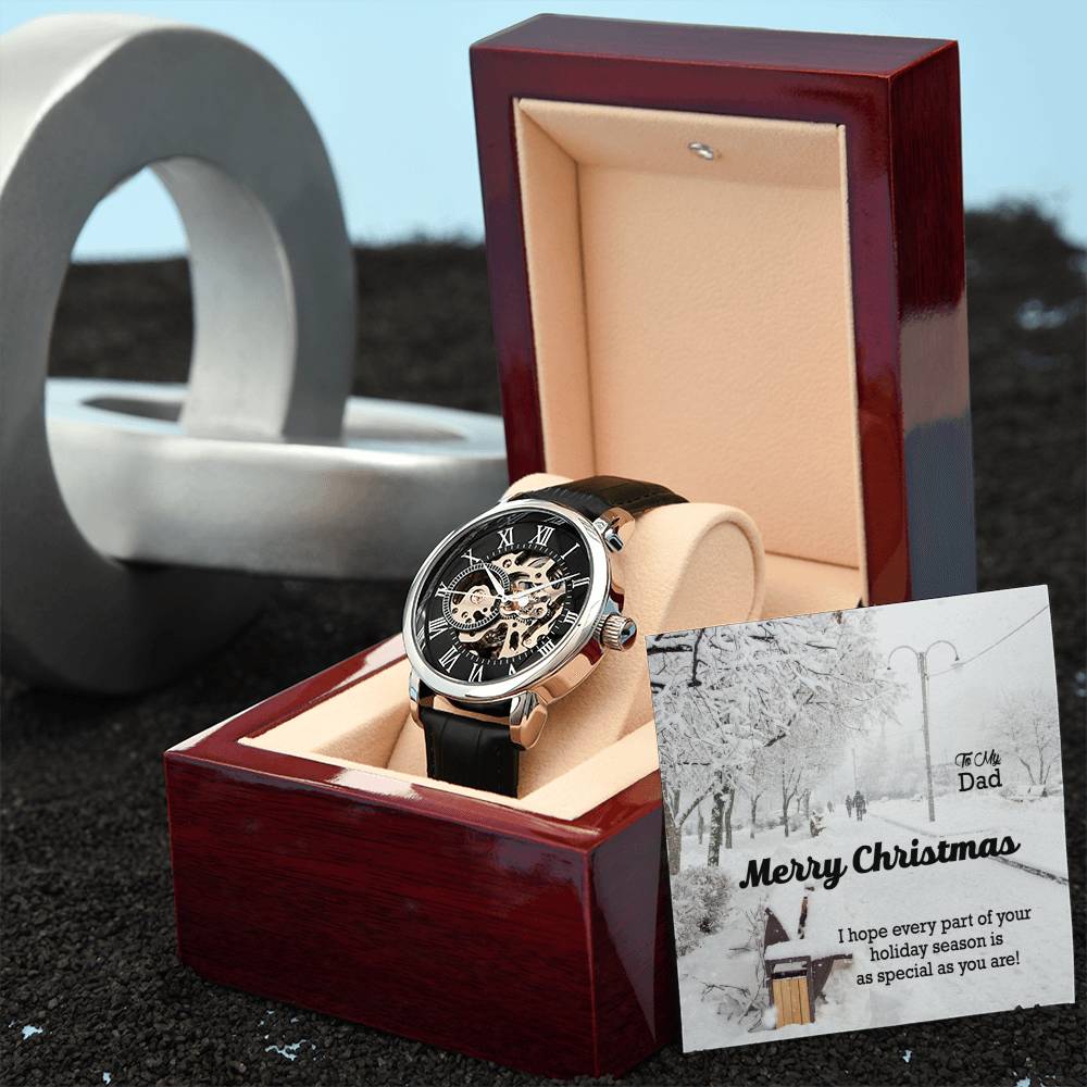 To My Dad, Merry Christmas - I Hope Every Part Of Your Holiday Season Is As Special As You Are! - Men's Openwork Watch with Message Card - Gift for Dad