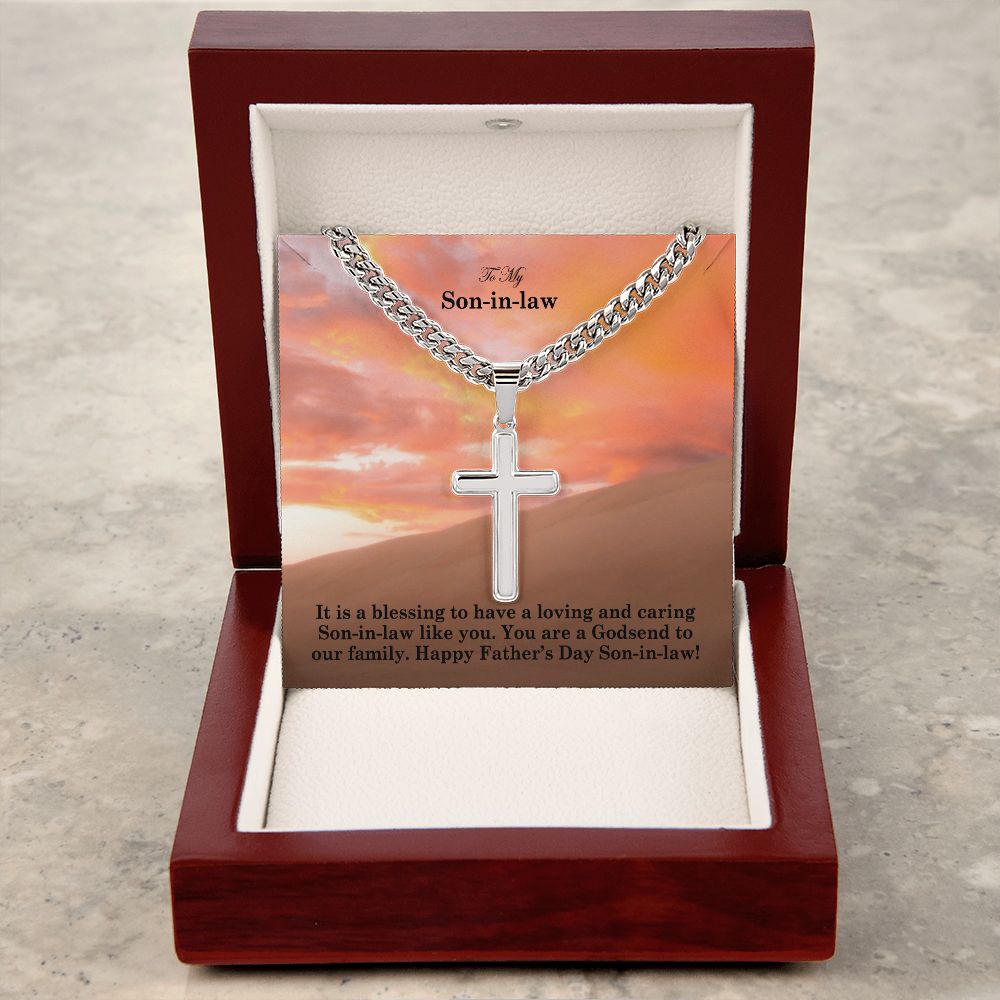 To My Son-in-law, It Is A Blessing To Have A Loving & Caring Son-in-law Like You - Happy Father's Day! - Cuban Chain with Artisan Cross Necklace - Gift for Son-in-law