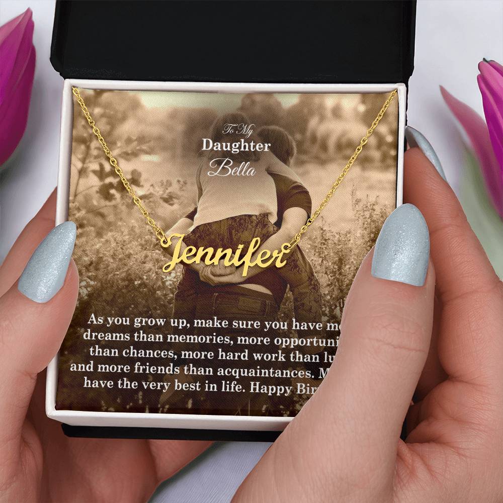 To My Daughter, May You Have The Very Best In Life - Happy Birthday - Custom Name Necklace with Message Card - Gift for Daughter