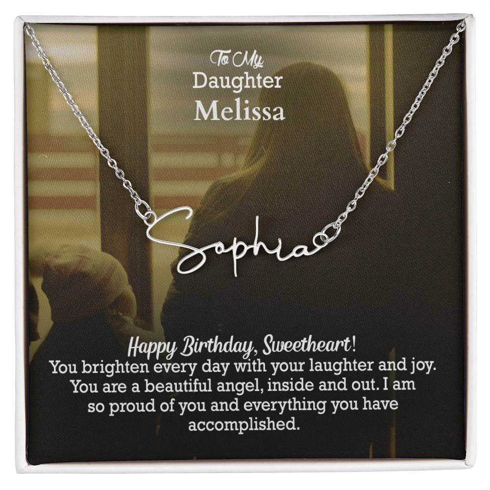 To My Daughter, Happy Birthday - You Brighten Every Day With Your Laughter & Joy - Signature Name Necklace with Message Card - Gift for Daughter