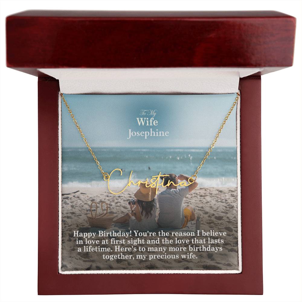 To My Wife, Happy Birthday - You're The Reason I Believe In Love At First Sight & The Love That Lasts A Lifetime - Signature Name Necklace with Message Card - Gift for Wife