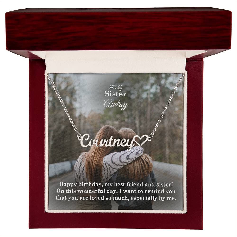 To My Sister, I Want To Remind You That You Are Loved So Much - Happy Birthday - Name Necklace + Heart Character with Message Card - Gift for Sister