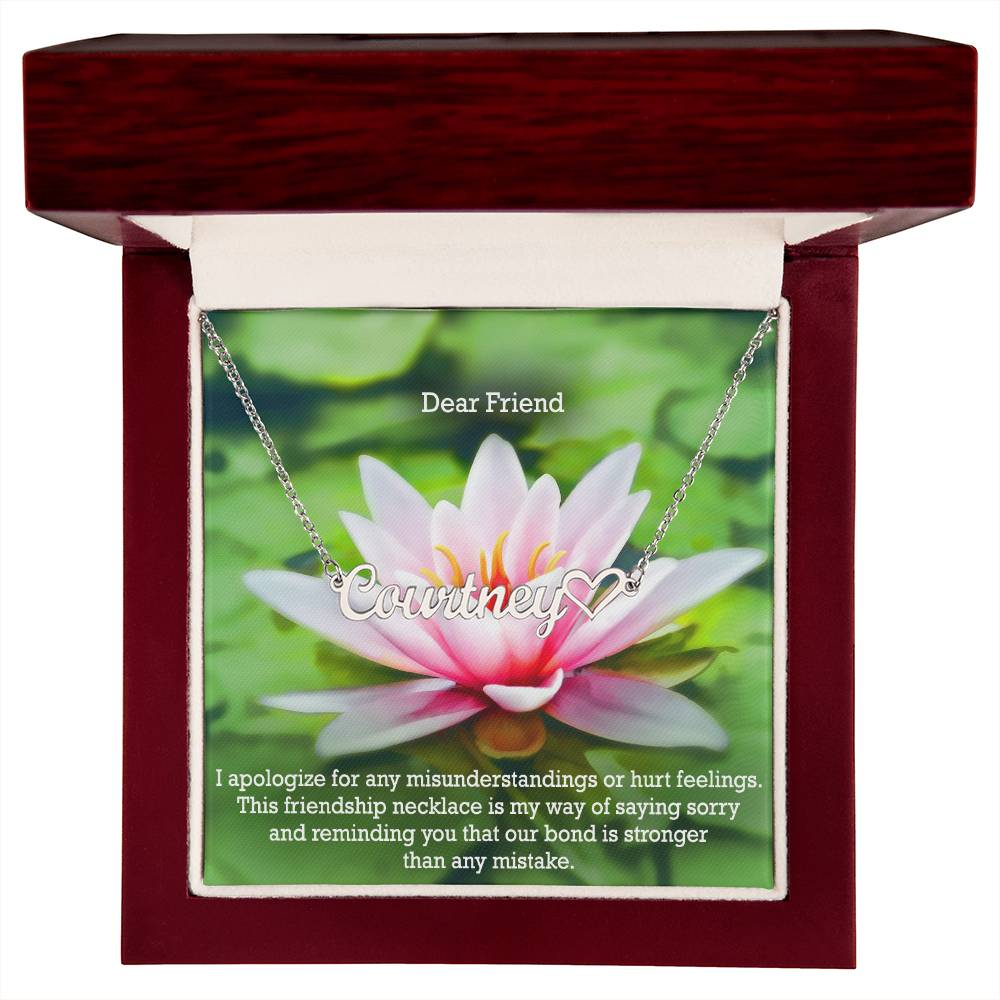 Dear Friend, I Apologize For Any Misunderstandings Or Hurt Feelings - Name Necklace + Heart Character with Message Card - Gift for Friend