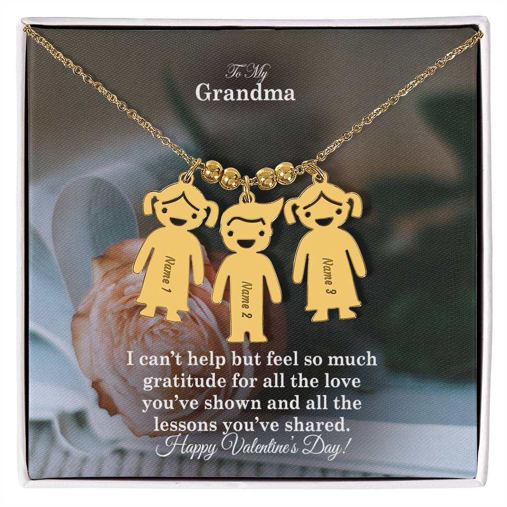 To My Grandma, I Can't Help But Feel So Much Gratitude For All The Love You've Shown & All The Lessons You've Shared - Kid Charm Necklace (w/MC) - Gift for Grandma