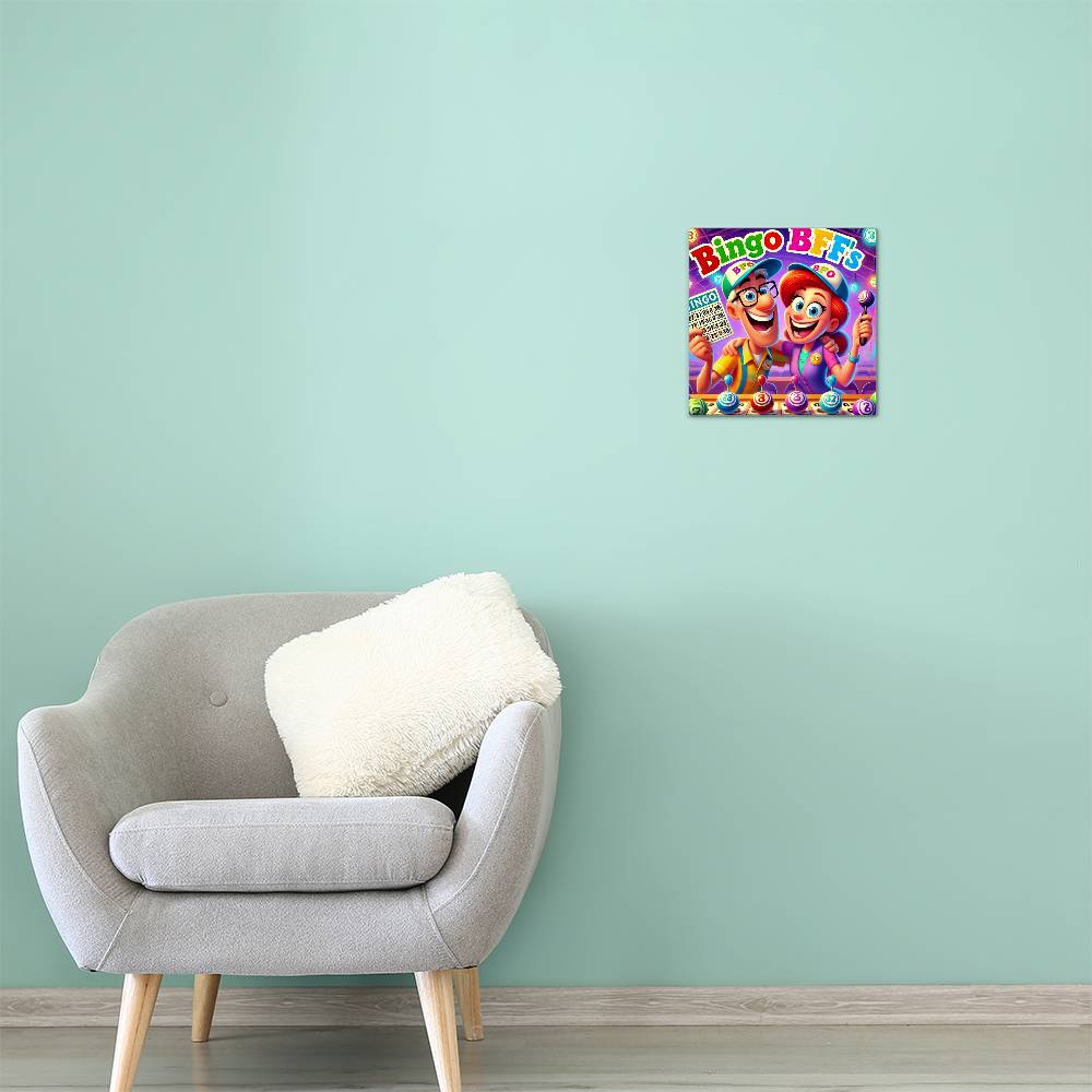 Bingo BFFS 1 - High Gloss Metal Art Print (1:1) - Gift for Her - Gift for Him