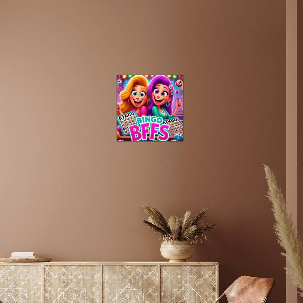 Bingo BFFS 2 - High Gloss Metal Art Print (1:1) - Gift for Her