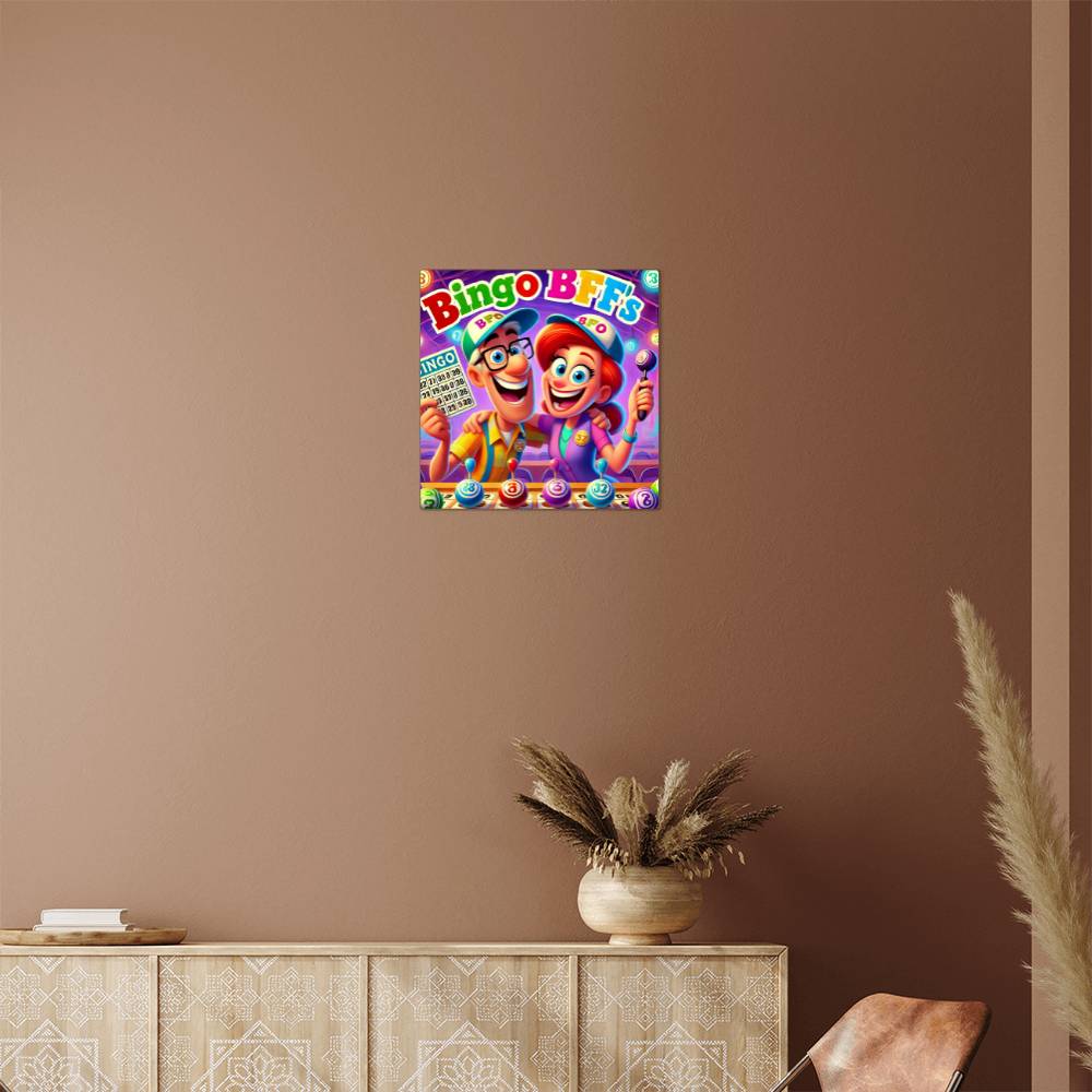 Bingo BFFS 1 - High Gloss Metal Art Print (1:1) - Gift for Her - Gift for Him