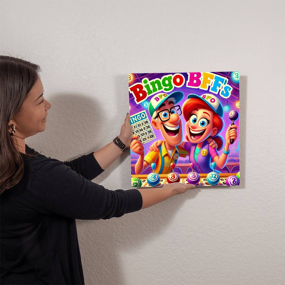 Bingo BFFS 1 - High Gloss Metal Art Print (1:1) - Gift for Her - Gift for Him