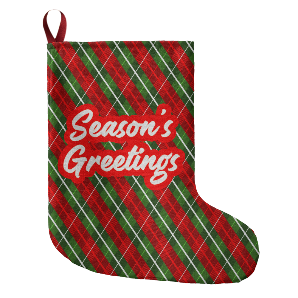 Season's Greetings - Giant Holiday Stocking - Gift for Her - Gift for Him