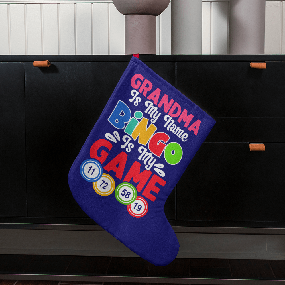 Grandma Is My Name Bingo Is My Game - Giant Holiday Stocking - Gift for Grandma