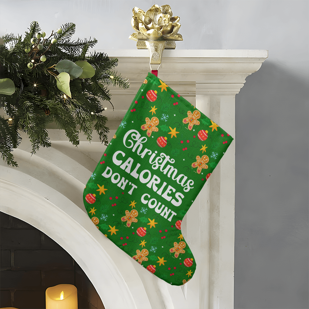Christmas Calories Don't Count - Giant Holiday Stocking - Gift for Her - Gift for Him
