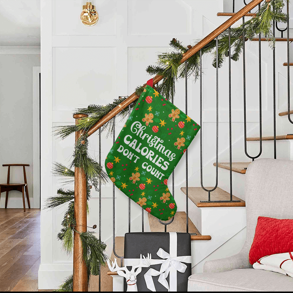 Christmas Calories Don't Count - Giant Holiday Stocking - Gift for Her - Gift for Him