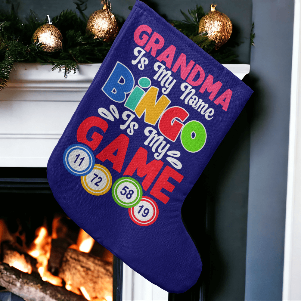 Grandma Is My Name Bingo Is My Game - Giant Holiday Stocking - Gift for Grandma