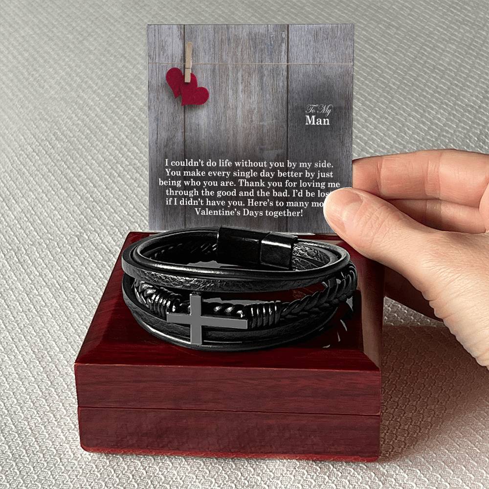To My Man, I Couldn't Do Life Without You By My Side - Happy Valentine's Day - Men's Cross Bracelet - Gift for Him