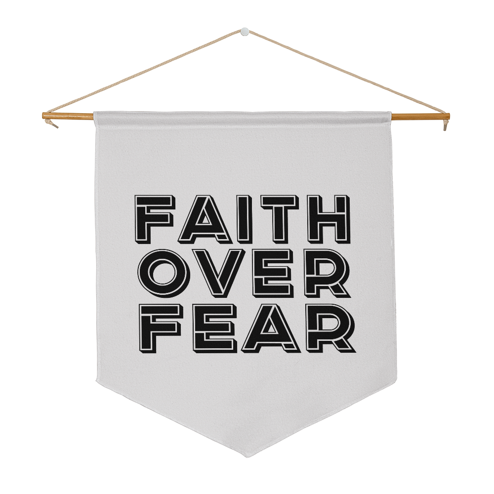 Faith Over Fear (Black) - Wall Pennant - Gift for Her - Gift for Him