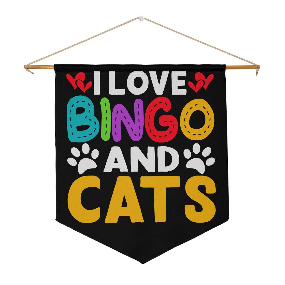 I Love Bingo And Cats - Wall Pennant - Gift for Her - Gift for Him