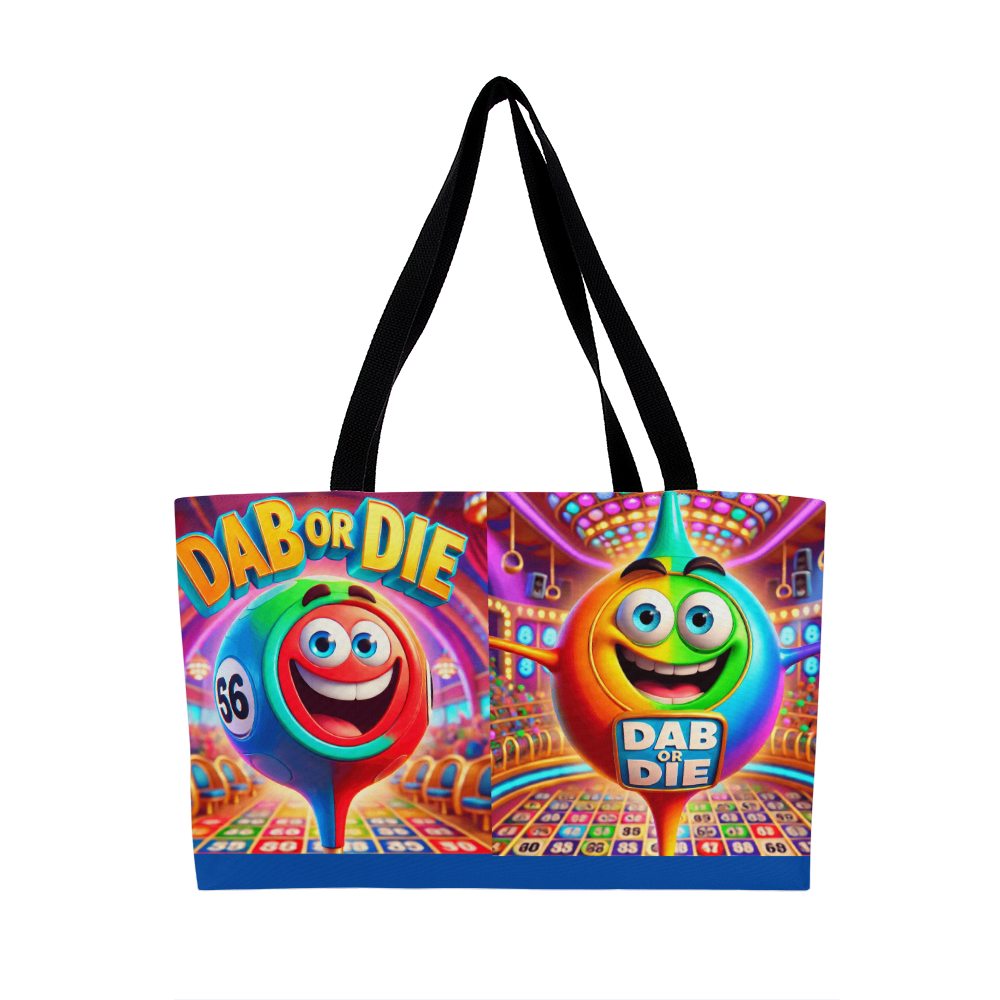 Dab Or Die - Weekender Tote - Gift for Her - Gift for Him