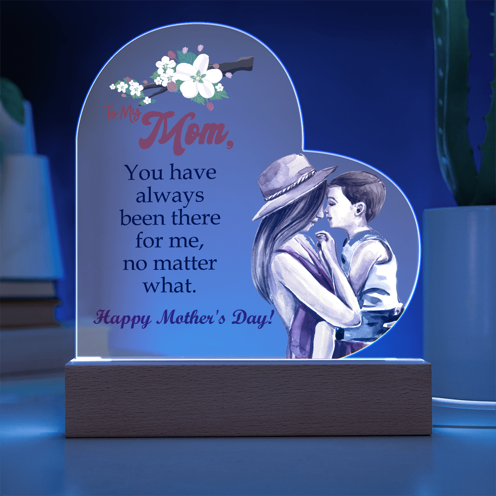 To My Mom, You Have Always Been There For Me - Happy Mother's Day! - Acrylic Heart & Sweetest Devotion Flower Bouquet - Gift for Mom