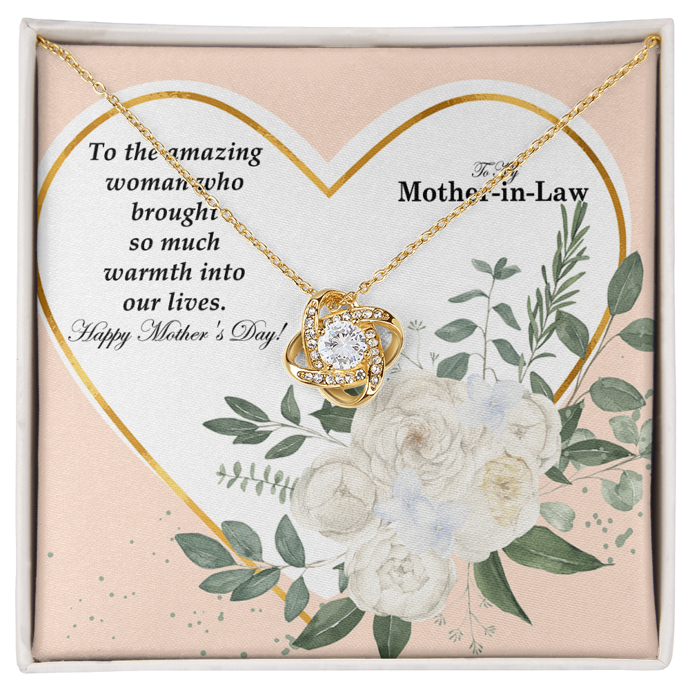 To My Mother-In-Law, To The Amazing Woman Who Brought So Much Warmth Into Our Lives - Happy Mother's Day - Love Knot Necklace & Sweetest Devotion Flower Bouquet - Gift for Mom