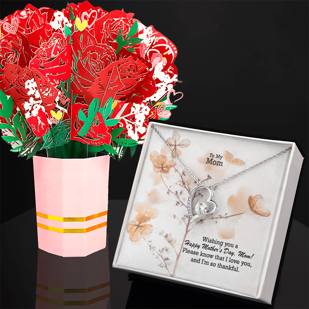 To My Mom, Wishing You A Happy Mother's Day! - Forever Love Necklace & Sweetest Devotion Flower Bouquet - Gift for Mom