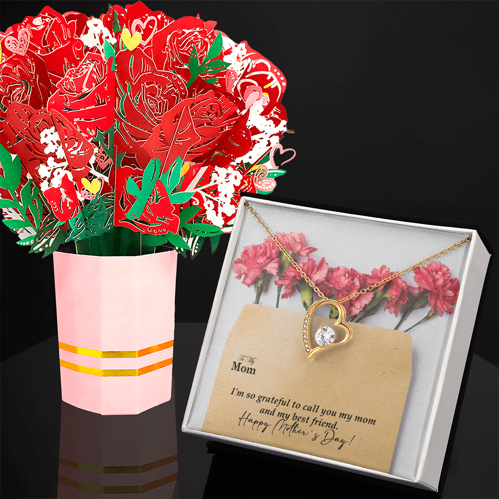To My Mom, I'm So Grateful To Call You My Mom And My Best Friend. Happy Mother's Day! - Forever Love Necklace and Sweetest Devotion Bouquet - Gift for Mom