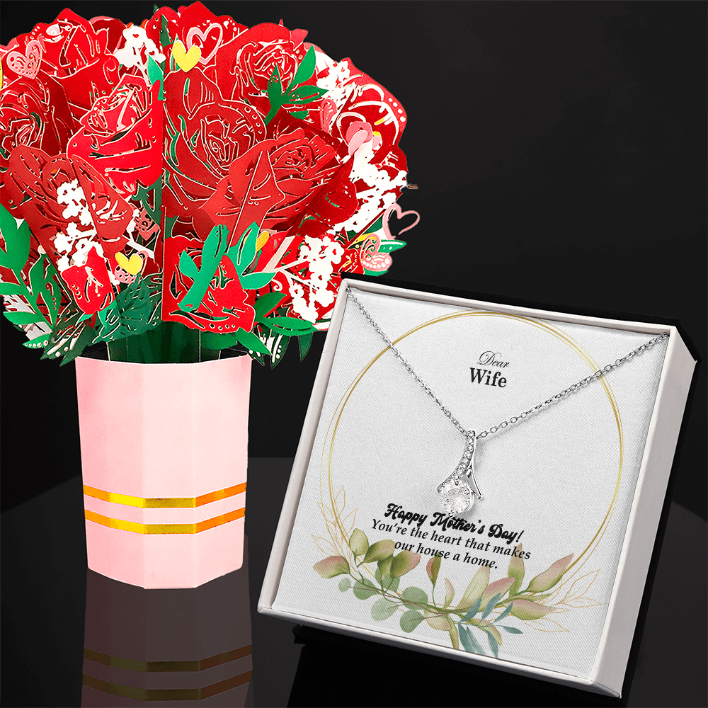 Dear Wife, Happy Mother's Day! You're The Heart That Makes Our House A Home - Alluring Beauty Necklace & Sweetest Devotion Flower Bouquet - Gift for Mom
