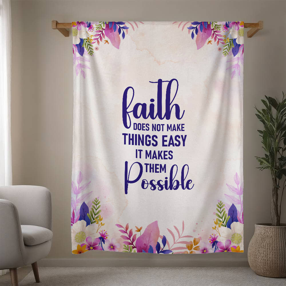 Faith Does Not Make Things Easy It Makes Them Possible - Mink Touch Fleece Blanket (3:4) - Gift for Her