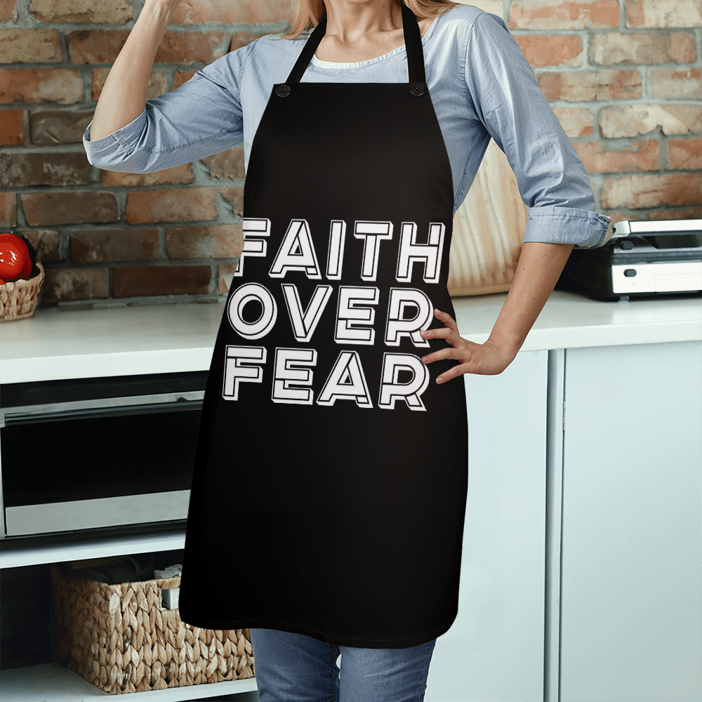 Faith Over Fear (White) - Apron - Gift for Her - Gift for Him