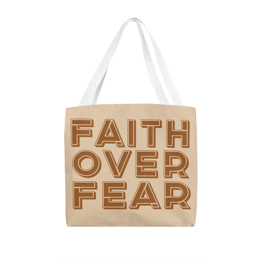 Faith Over Fear (Brown) - Classic Tote Bag - Gift for Her - Gift for Him