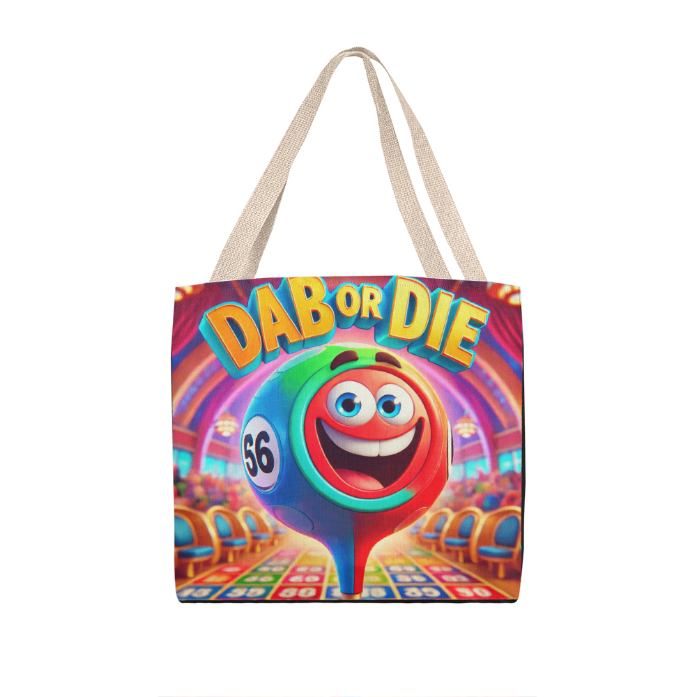 Dab Or Die 01 - Classic Tote Bag - Gift for Her