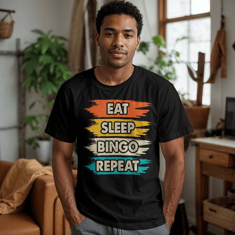 Eat Sleep Bingo Repeat (BLACK) - Bella + Canvas 3001 Unisex T-Shirt Front Print - Gift for Her - Gift for Him