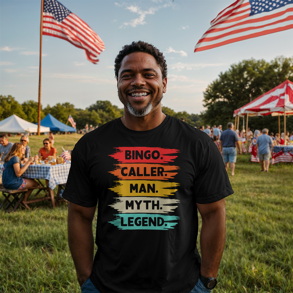 Bingo. Caller. Man. Myth. Legend. - Bella + Canvas 3001 Unisex T-Shirt Front Print - Gift for Him
