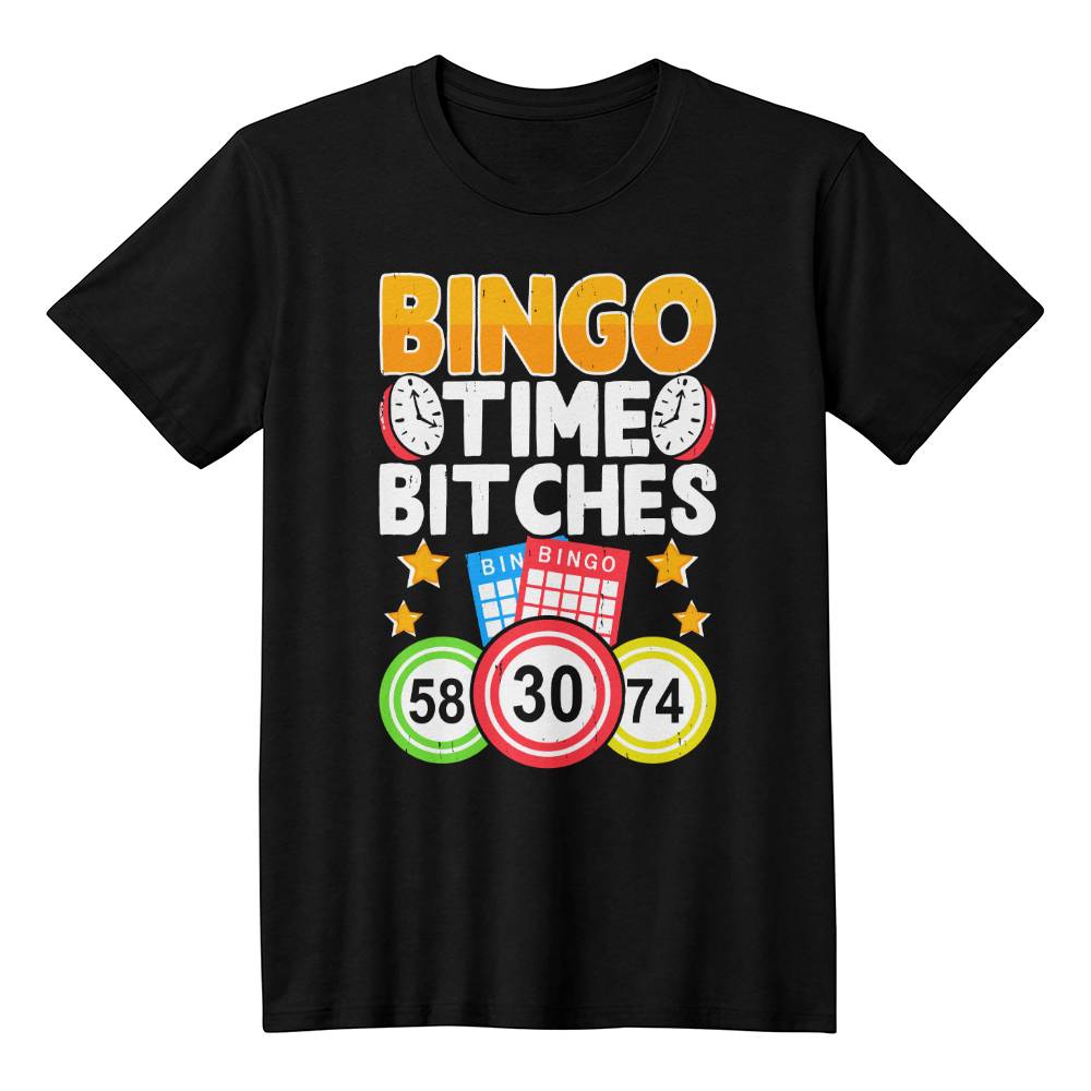 Bingo Time Bitches (BLACK) - Bella + Canvas 3001 Unisex T-Shirt Front Print - Gift for Her