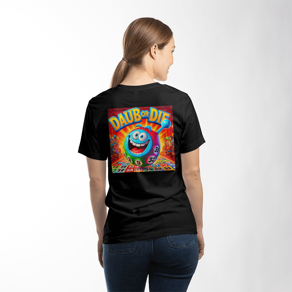 Daub Or Die - Bella + Canvas 3001 Unisex T-shirt Back Print - Gift for Her - Gift for Him
