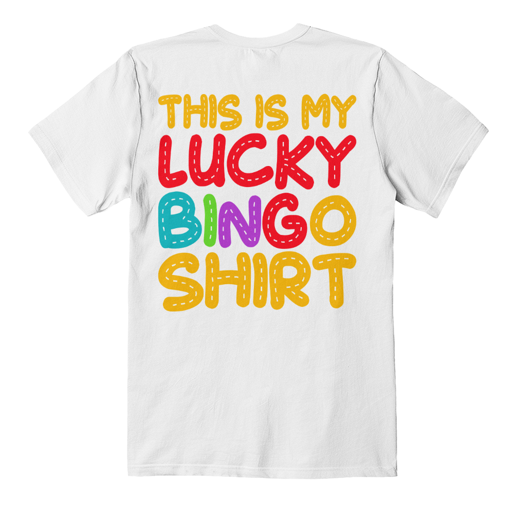 This Is My Lucky Bingo Shirt - Bella + Canvas 3001 Unisex T-shirt Back Print - Gift for Her - Gift for Him