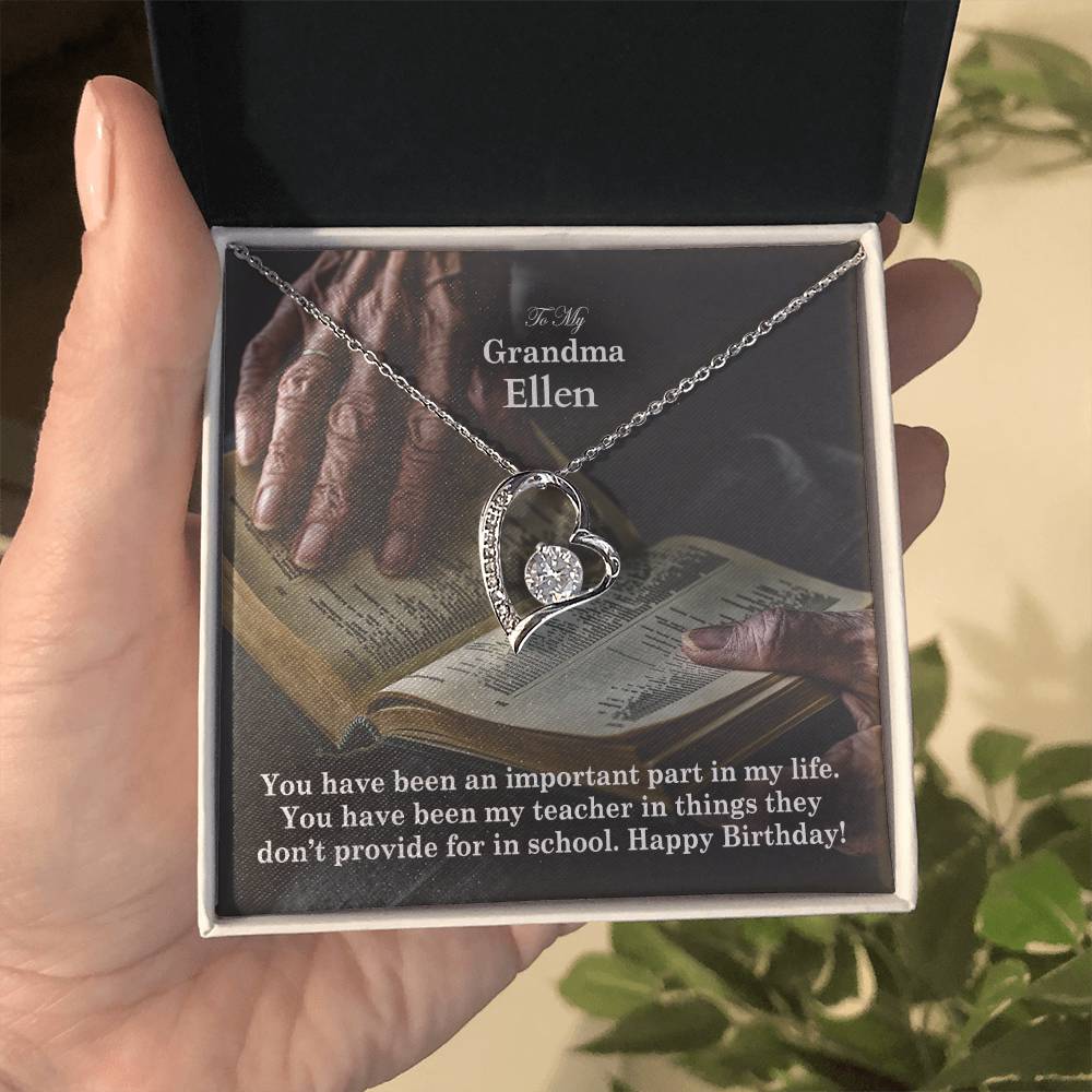 To My Grandma, You Have Been An Important Part In My Life - Happy Birthday - Forever Love Necklace - Gift for Grandma