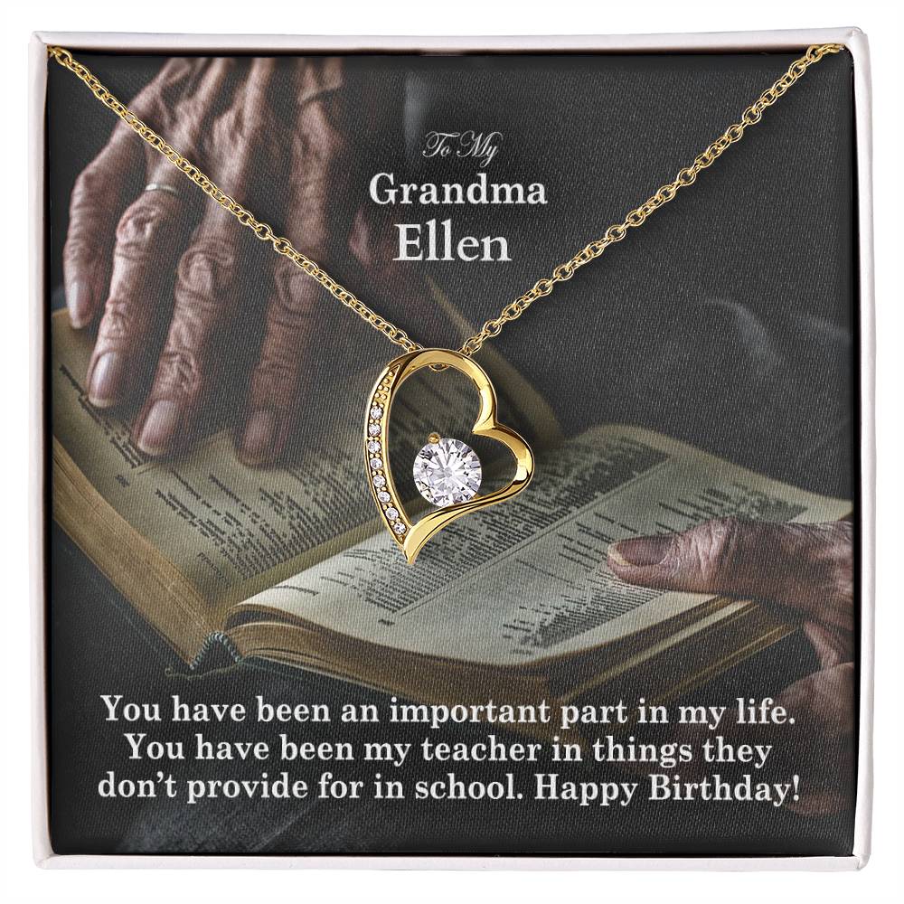 To My Grandma, You Have Been An Important Part In My Life - Happy Birthday - Forever Love Necklace - Gift for Grandma
