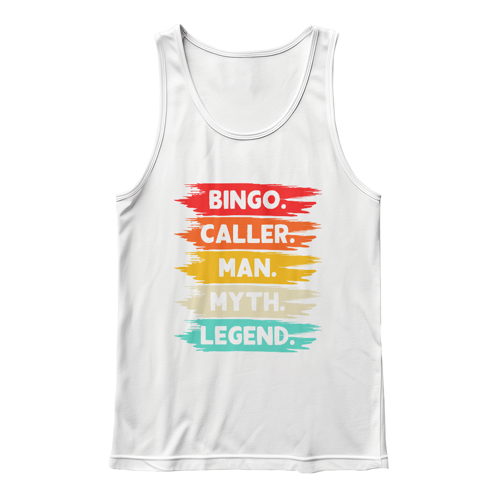 Bingo. Caller. Man. Myth. Legend. - Bella + Canvas 3480 Unisex Jersey Tank Front Print - Gift for Him