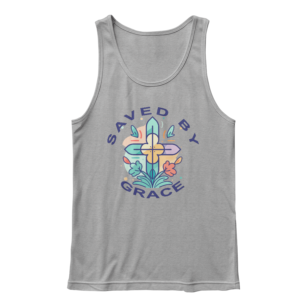 Saved By Grace Tank Top – Gift for Her - Gift for Him