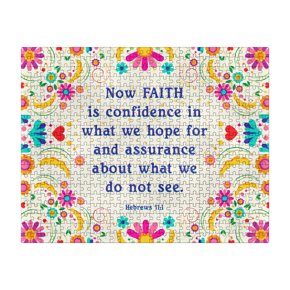 Now FAITH Is Confidence In What We Hope For - Puzzle 16" x 20" - Gift for Her