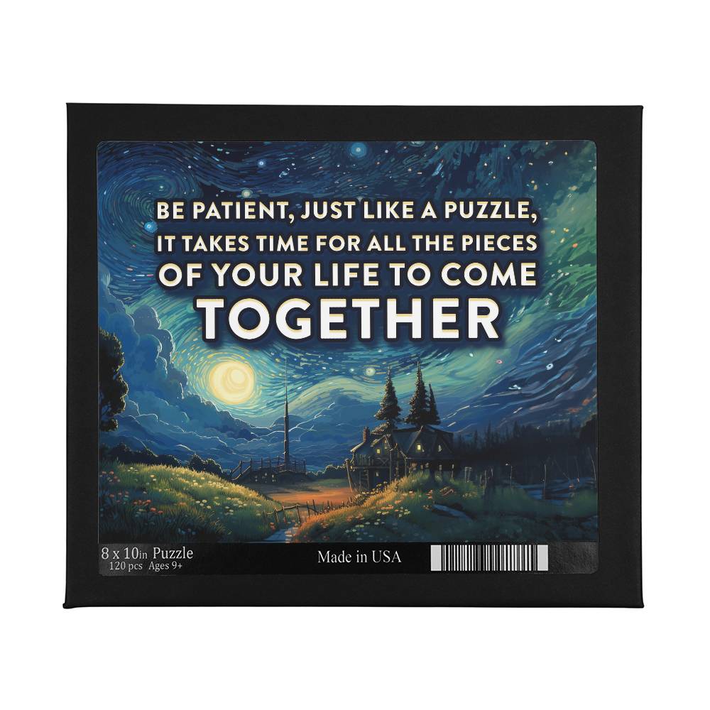 Be Patient, Just Like A Puzzle - Puzzle 8" x 10" - Gift for Her - Gift for Him