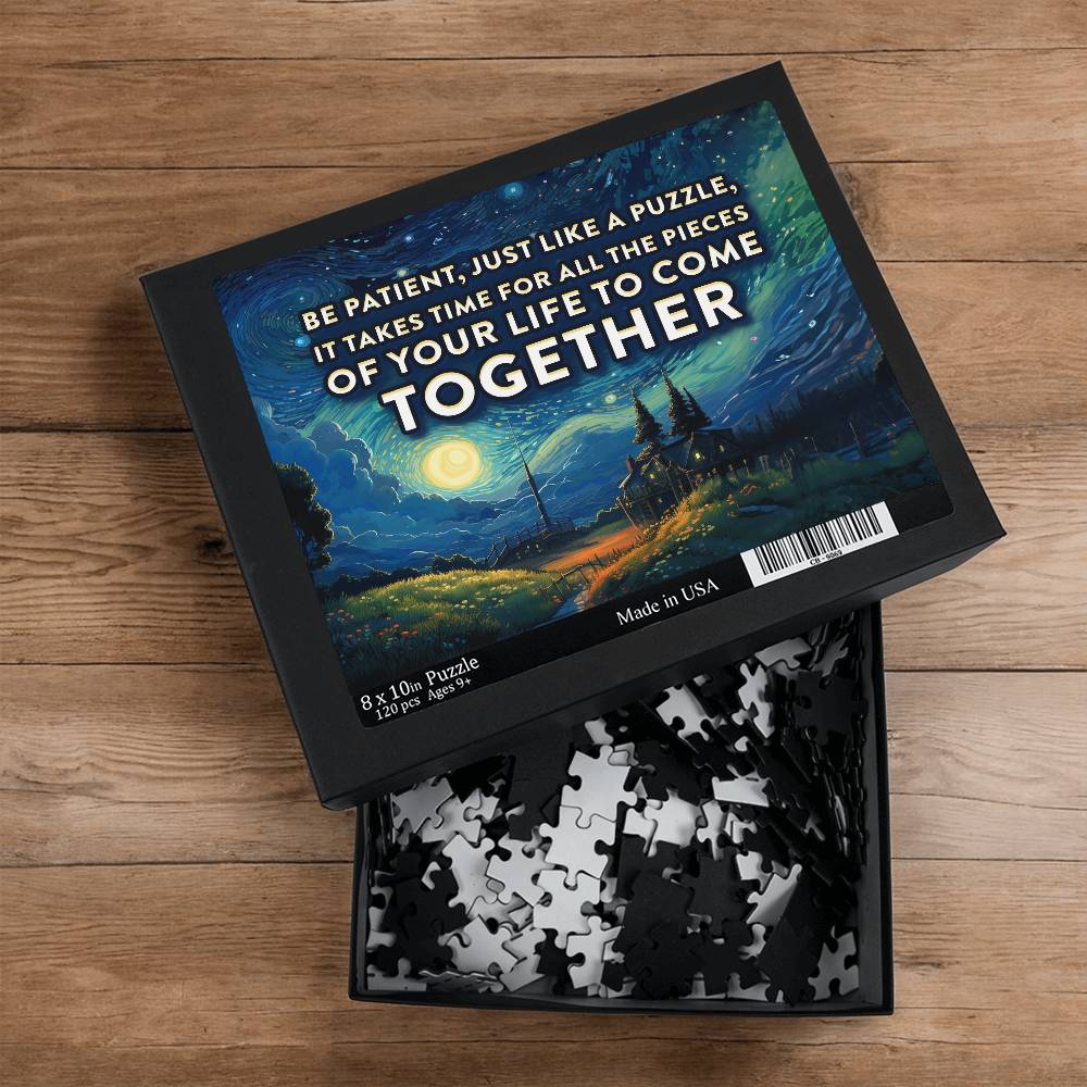 Be Patient, Just Like A Puzzle - Puzzle 8" x 10" - Gift for Her - Gift for Him
