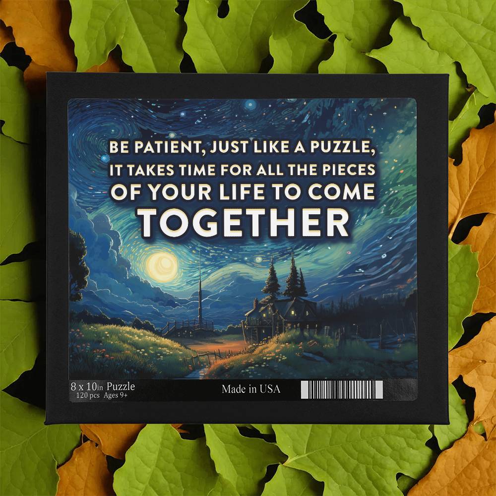 Be Patient, Just Like A Puzzle - Puzzle 8" x 10" - Gift for Her - Gift for Him