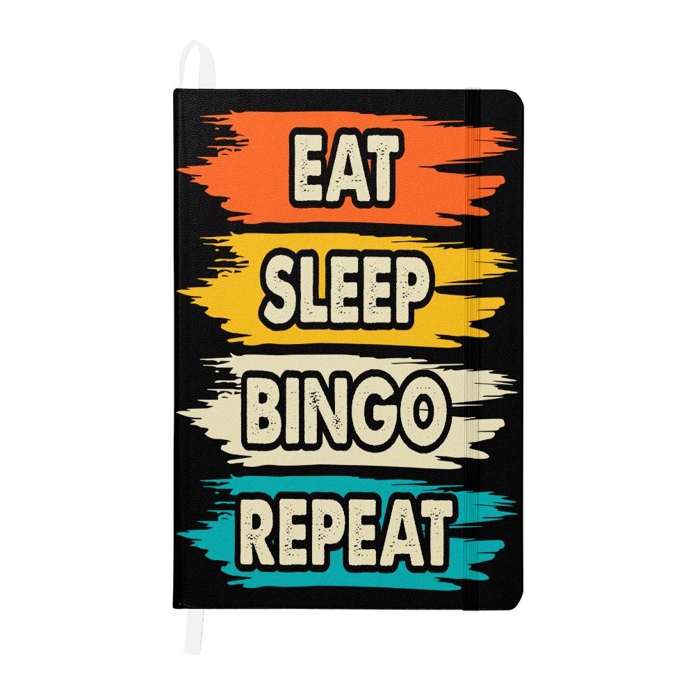 Eat Sleep Bingo Repeat - Ambassador Bound Journal - Gift for Her - Gift for Him