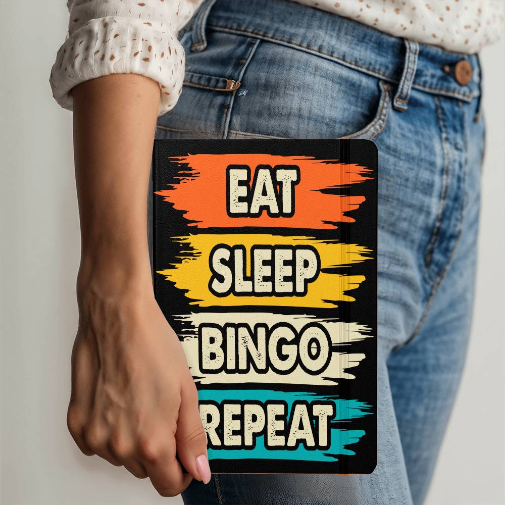 Eat Sleep Bingo Repeat - Ambassador Bound Journal - Gift for Her - Gift for Him